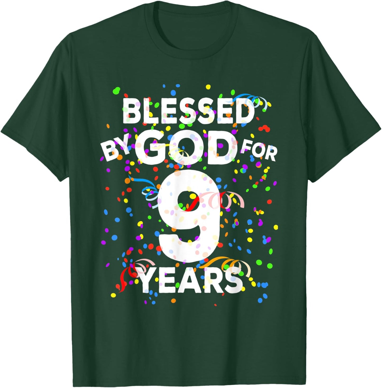 Blessed By God For 9 Years Shirt Happy 9th Birthday Shirt T-Shirt - T-Shirt | Forest