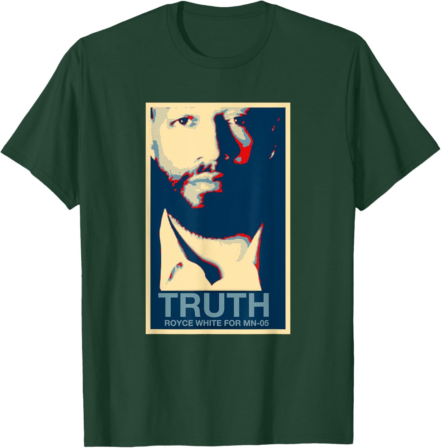 Royce White for MN-05 Populist Republican Political T-Shirt - T-Shirt | Forest
