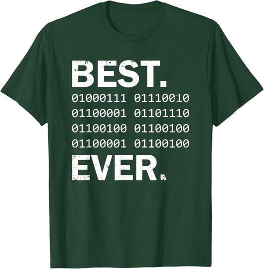 Best Granddad Ever in binary code. Funny GrandPa coding T-Shirt - T-Shirt | Forest