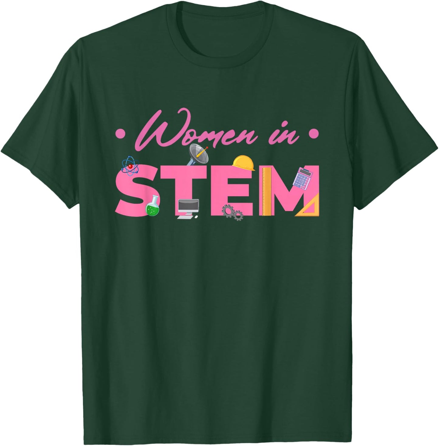 Women In STEM | Scientist Steminist | Technology Science T-Shirt - T-Shirt | Forest