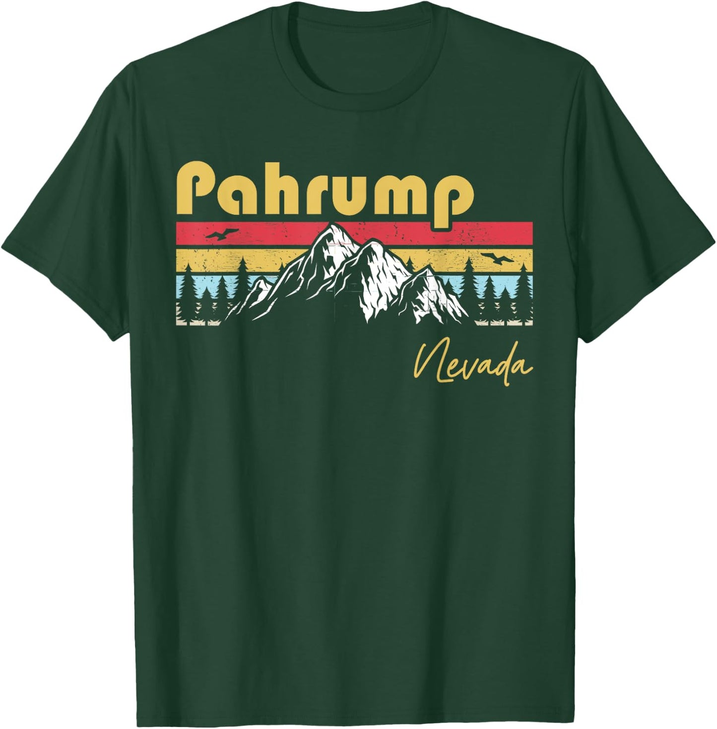 Pahrump Nevada Roots Hometown Vintage Home State Pride T-Shirt - T-Shirt | Forest