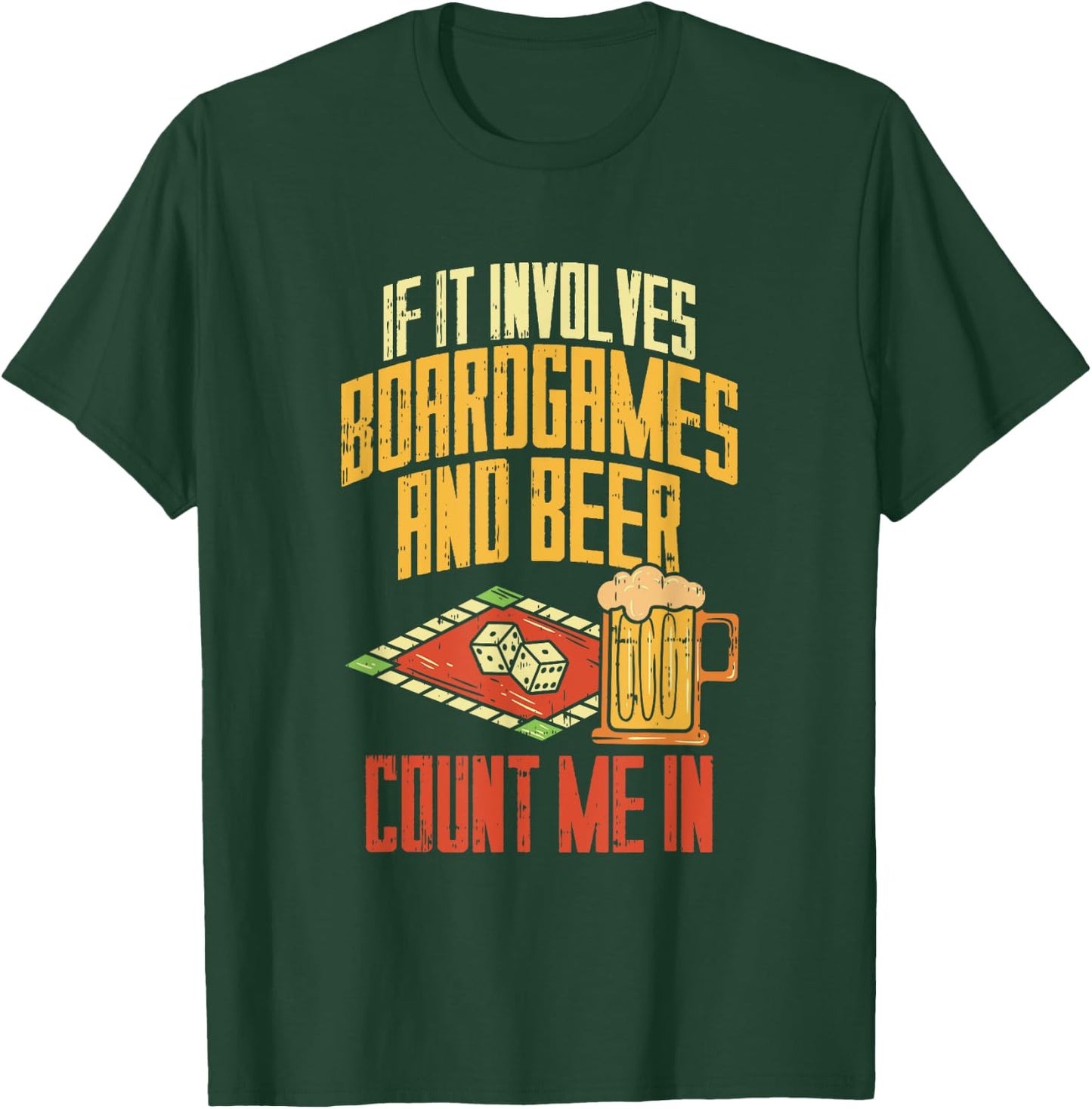 Board Games And Beer I Board Game Lovers T-Shirt - T-Shirt | Forest