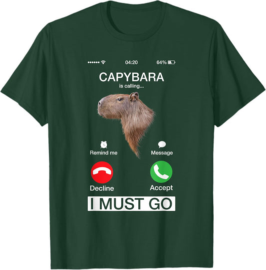 Capybara Is Calling Funny Capibara Rodent Animal Lover Humor T-Shirt - T-Shirt | Forest
