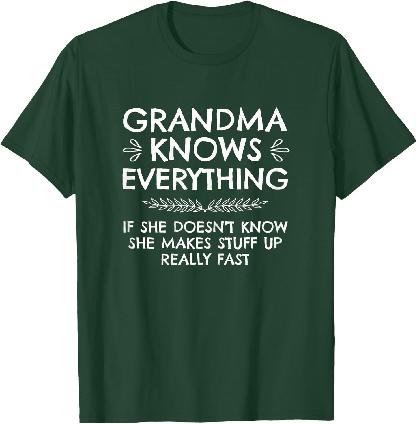Blessed Grandma Knows Everything T-Shirt - T-Shirt | Forest