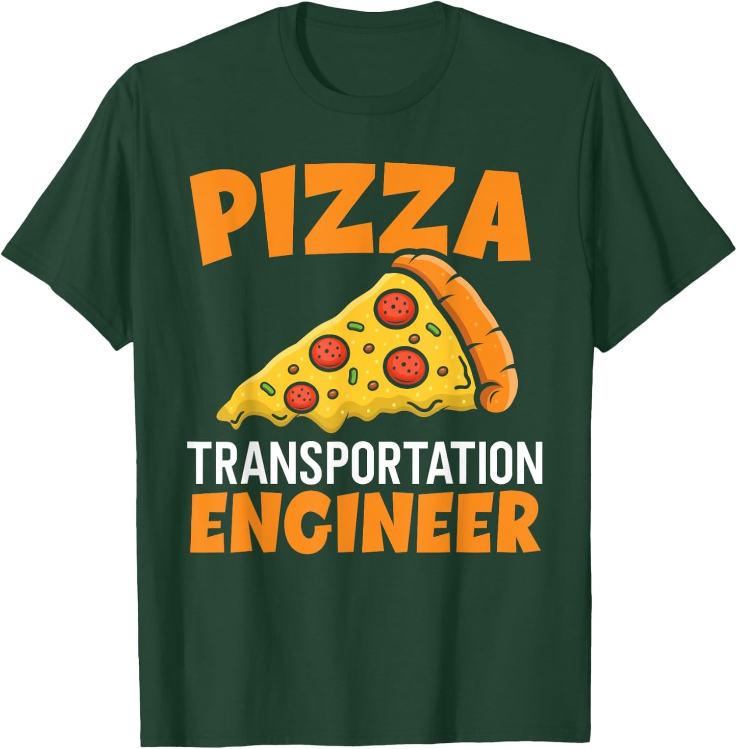 Pizza Delivery Engineer Pizza Delivery Service T-Shirt - T-Shirt | Forest