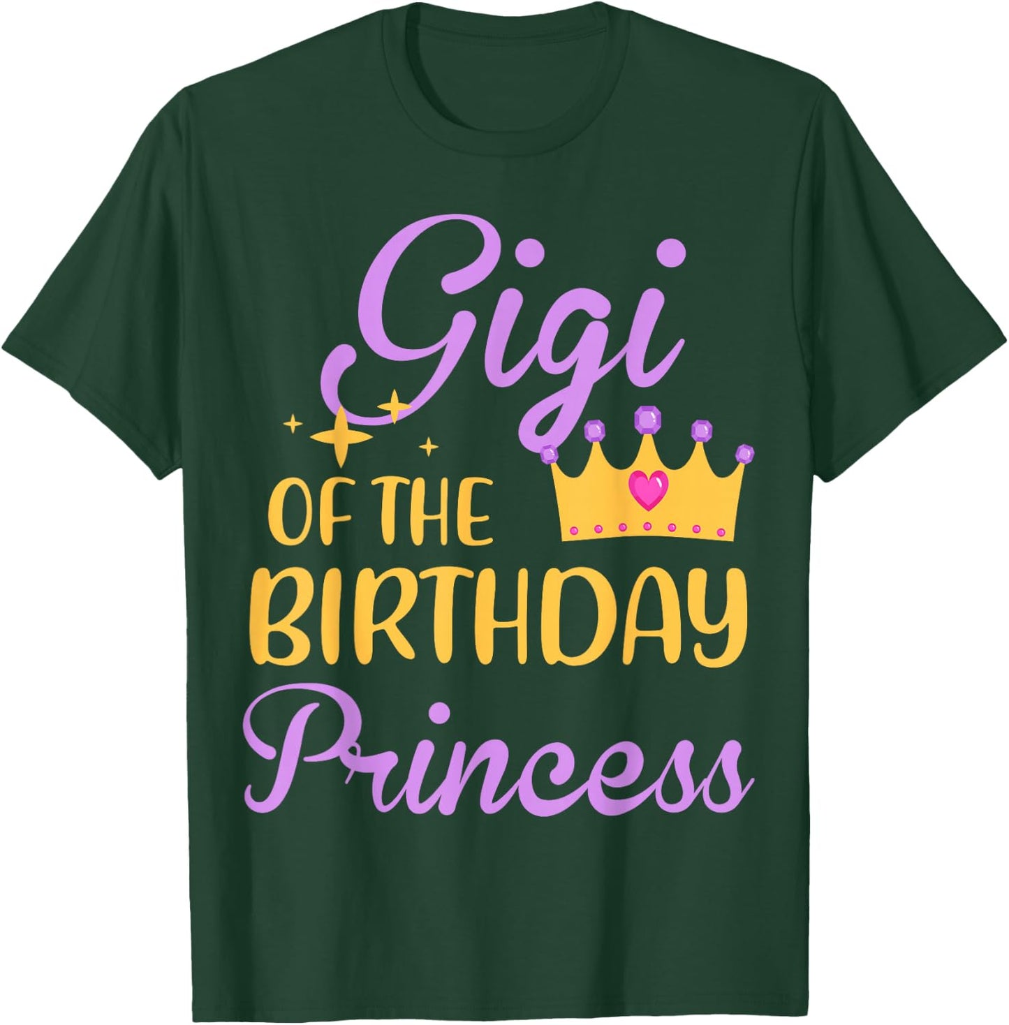 Gigi of The Birthday Princess Crown Matching Family Party T-Shirt - T-Shirt | Forest