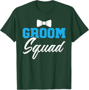Groom Squad Party Marry Bride Groomsquad Bachelor T-Shirt - T-Shirt | Forest
