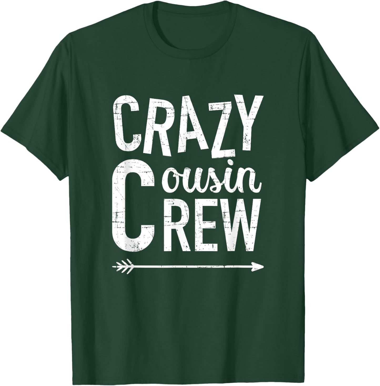 Crazy cousin crew T-Shirt - T-Shirt | Forest