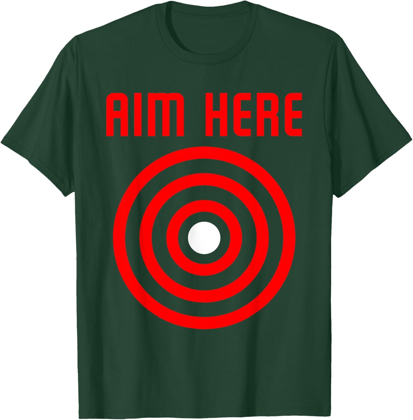 Bullseye Target Aim Here T-Shirt - T-Shirt | Forest