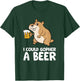 I Could Gopher A Beer Funny Gopher T-Shirt - T-Shirt | Forest