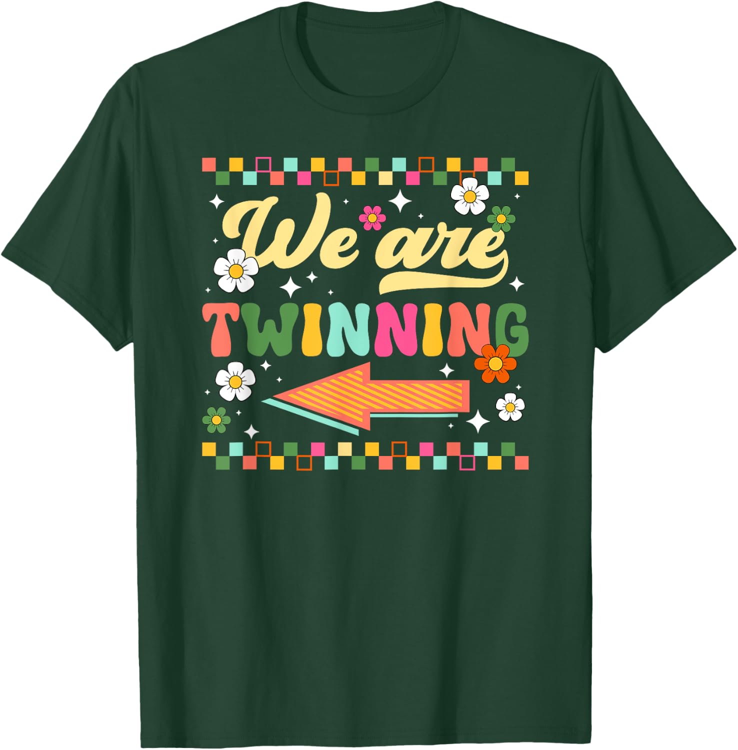 We Are Twinning Twin Day Spirit Week Best Friend T-Shirt - T-Shirt | Forest