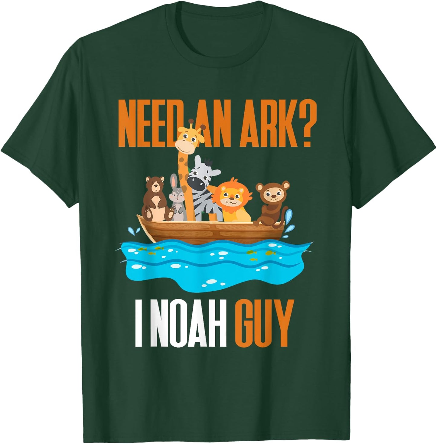 Need An Ark? I Noah Guy Pun Church Gift Kids T-Shirt - T-Shirt | Forest