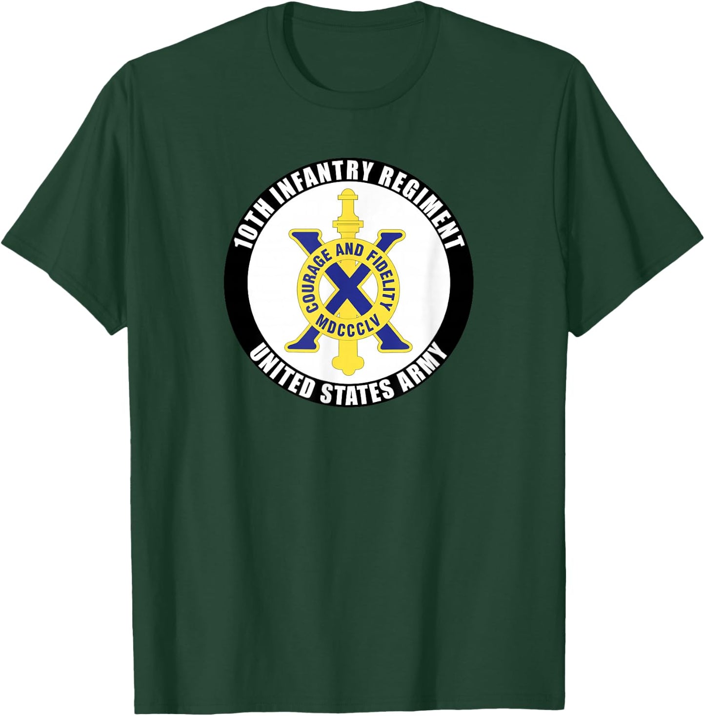 10th Infantry Regiment United States Army Veteran Military T-Shirt - T-Shirt | Forest