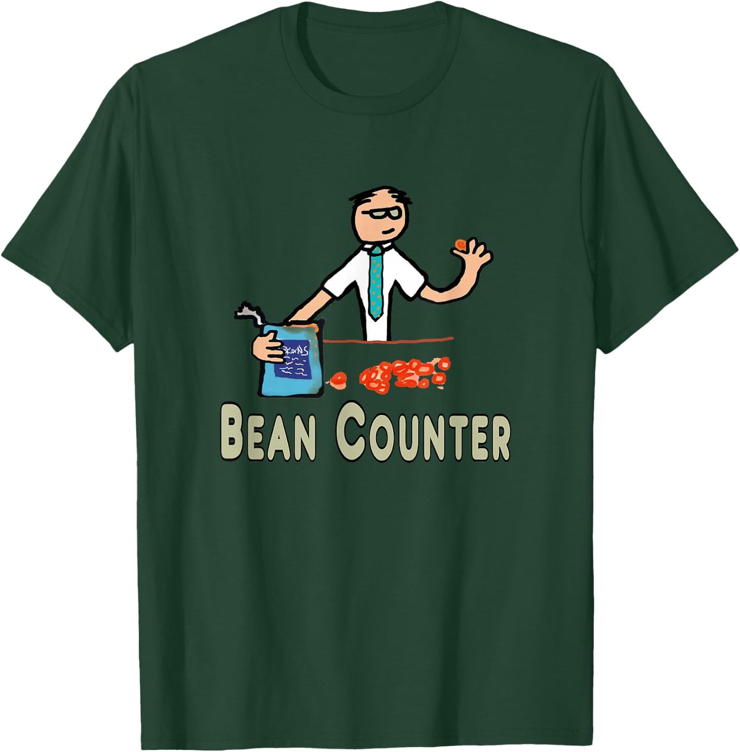 Accountant Bean Counter T-Shirt - T-Shirt | Forest