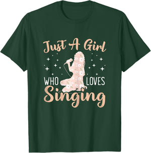 Just A Girl Who Loves To Sing Professional Singer Music T-Shirt - T-Shirt | Forest