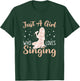 Just A Girl Who Loves To Sing Professional Singer Music T-Shirt - T-Shirt | Forest