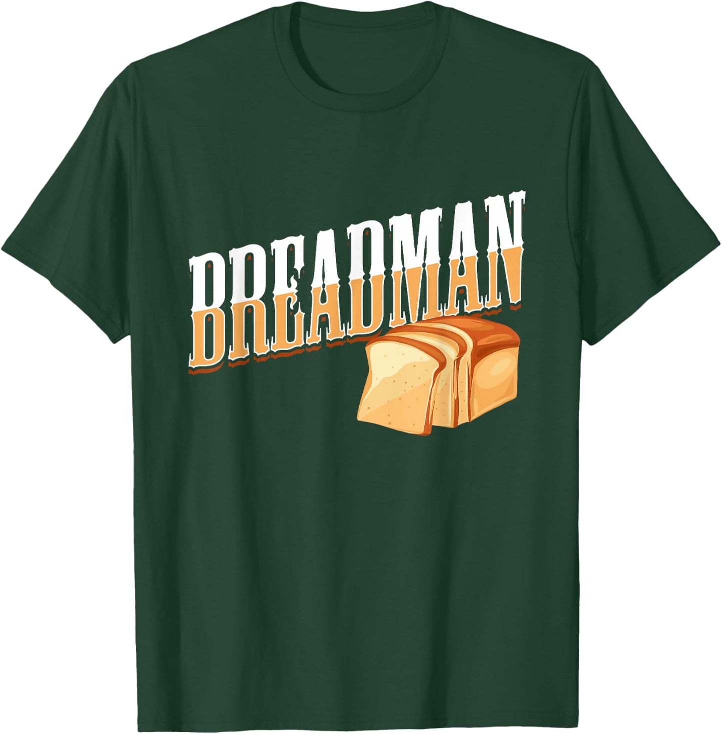 Breadman T-Shirt - T-Shirt | Forest