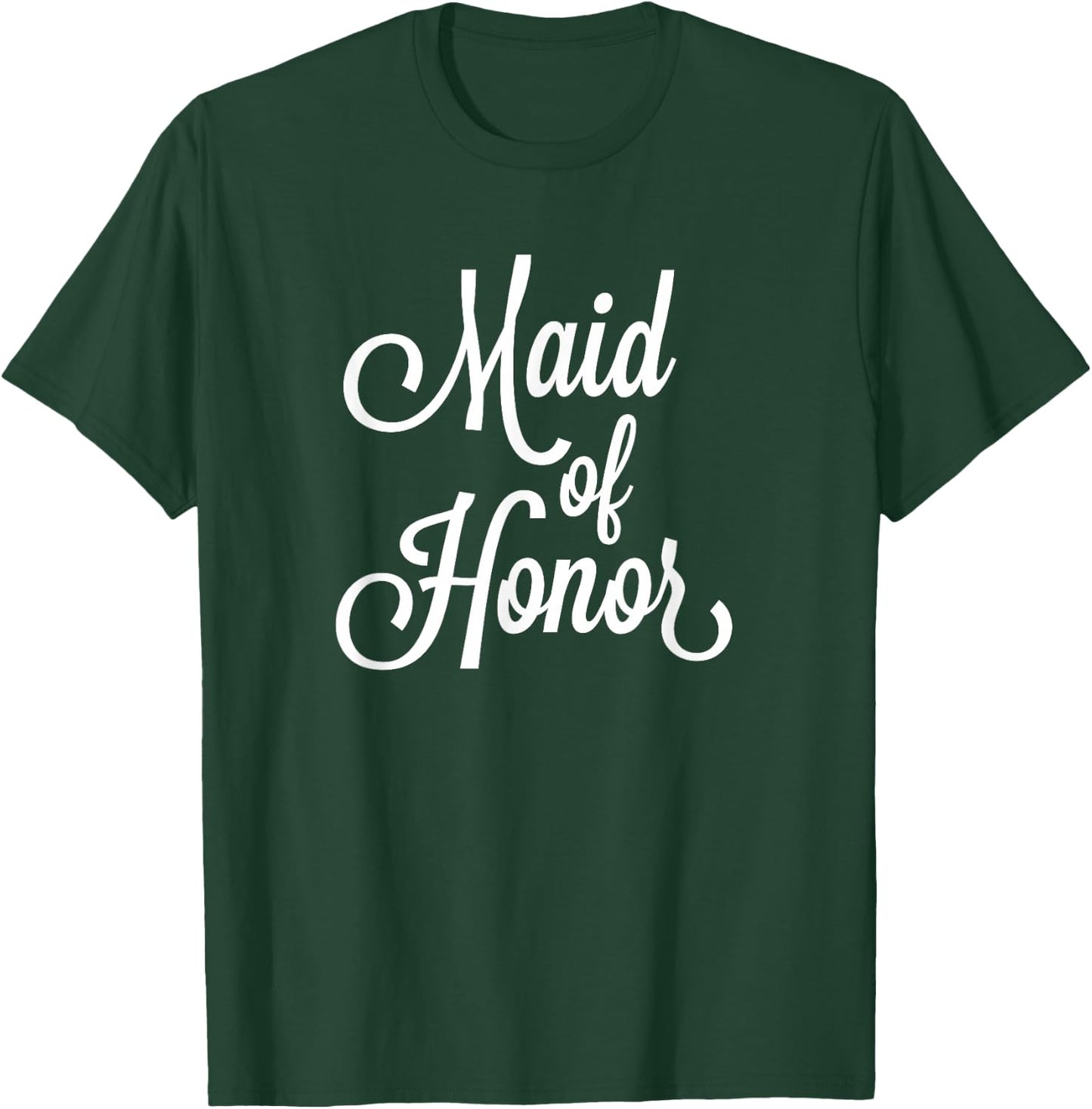 Wedding Bachelorette Party Item for the Maid of Honor T-Shirt - T-Shirt | Forest