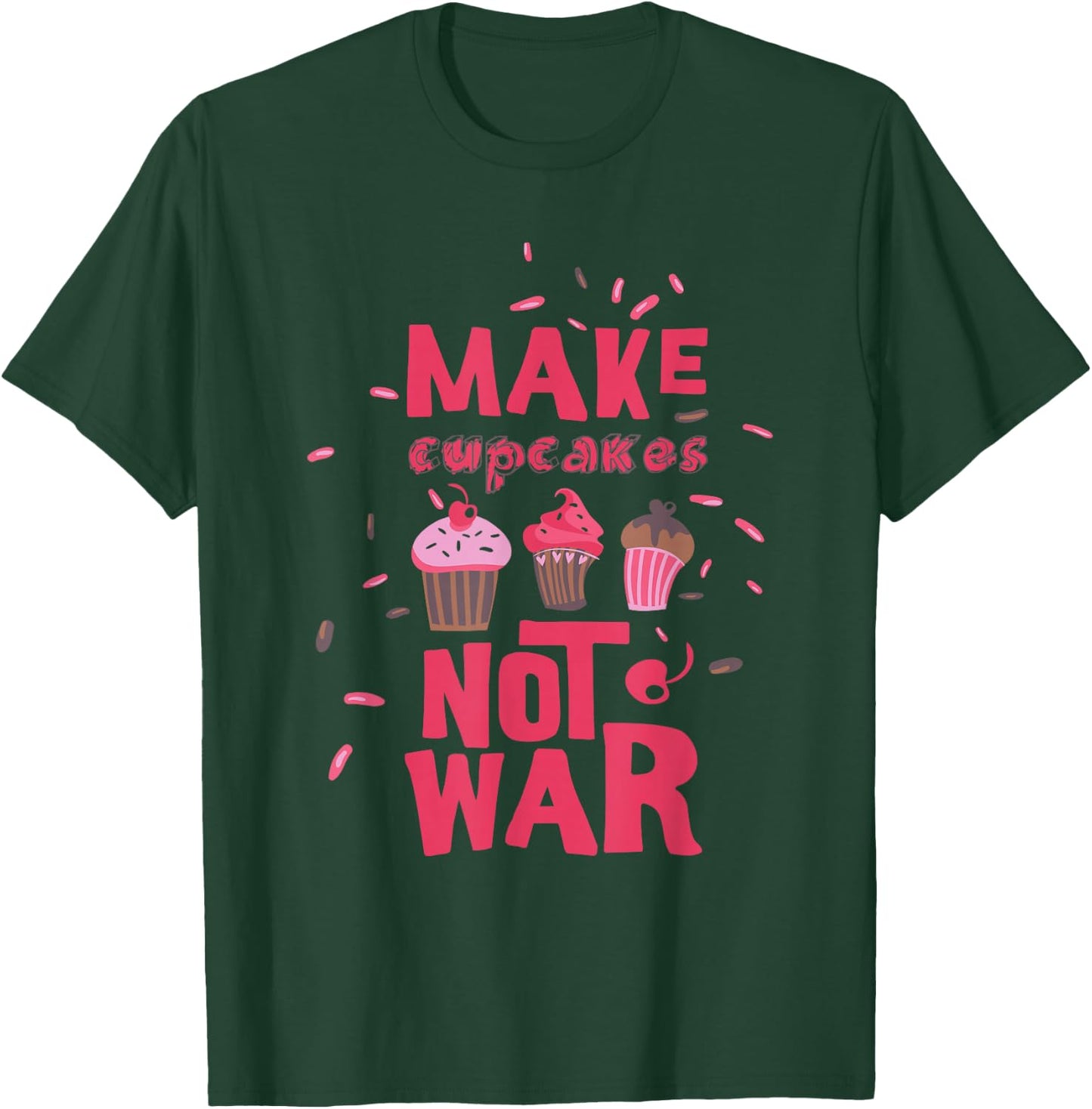 Make cupcake not war T-Shirt - T-Shirt | Forest