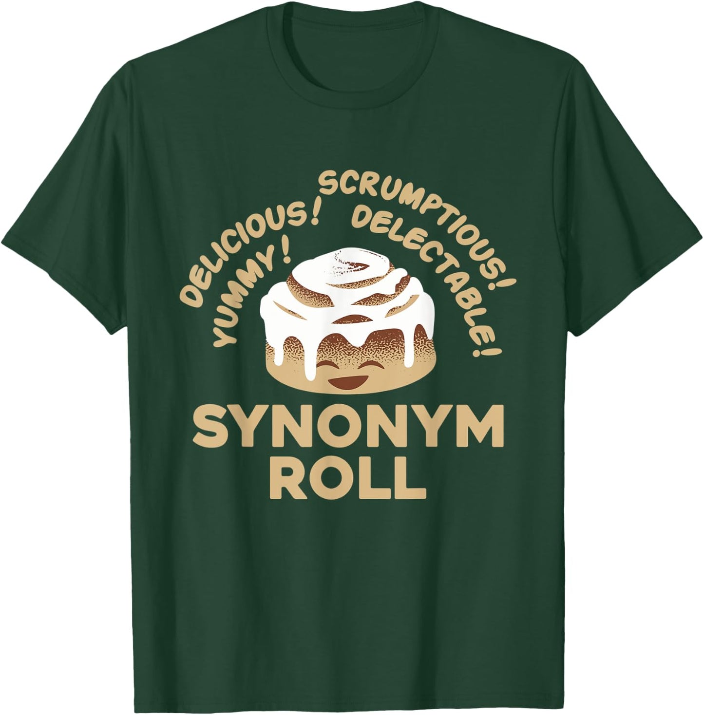 Synonym Rolls Funny English Grammar Pun Gift T-Shirt - T-Shirt | Forest