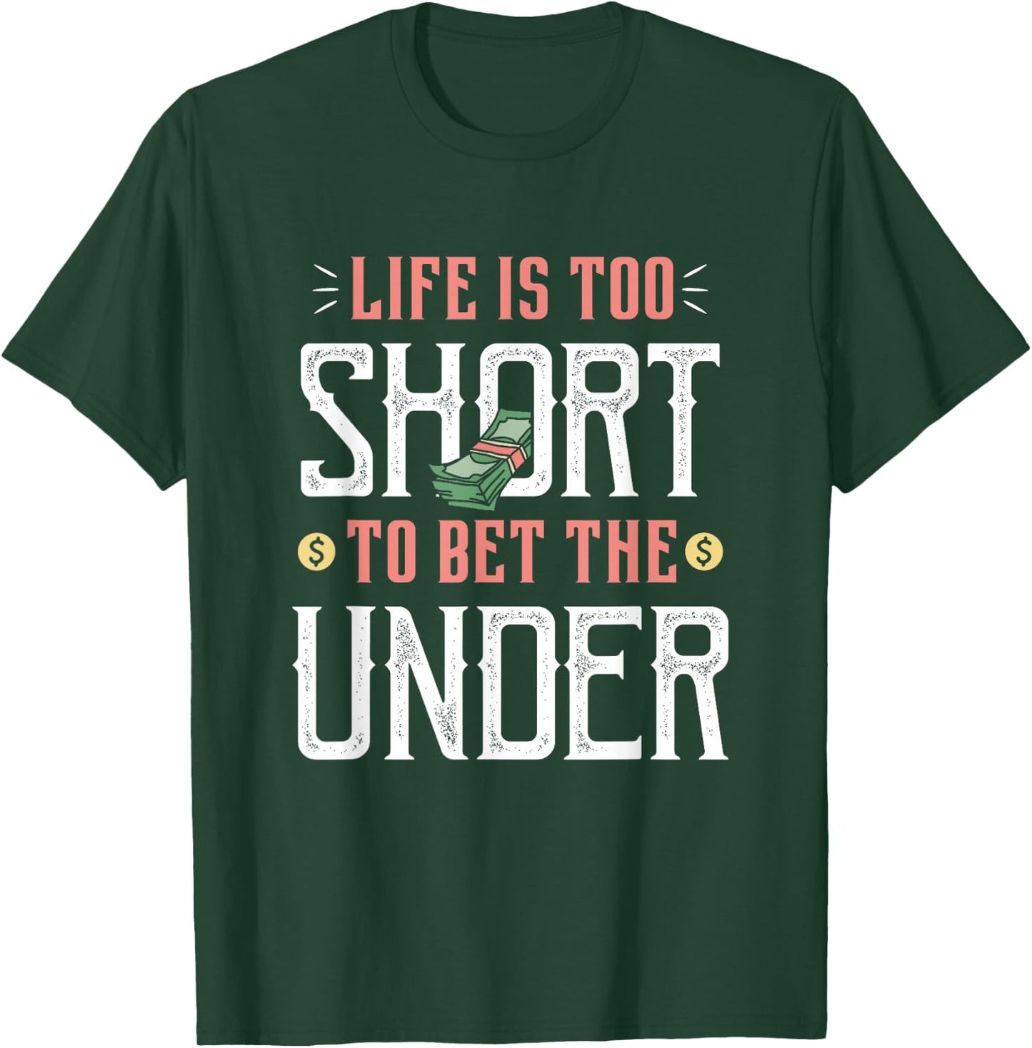 Bet the Over Retro Vintage Sports Betting Gambling T-Shirt - T-Shirt | Forest