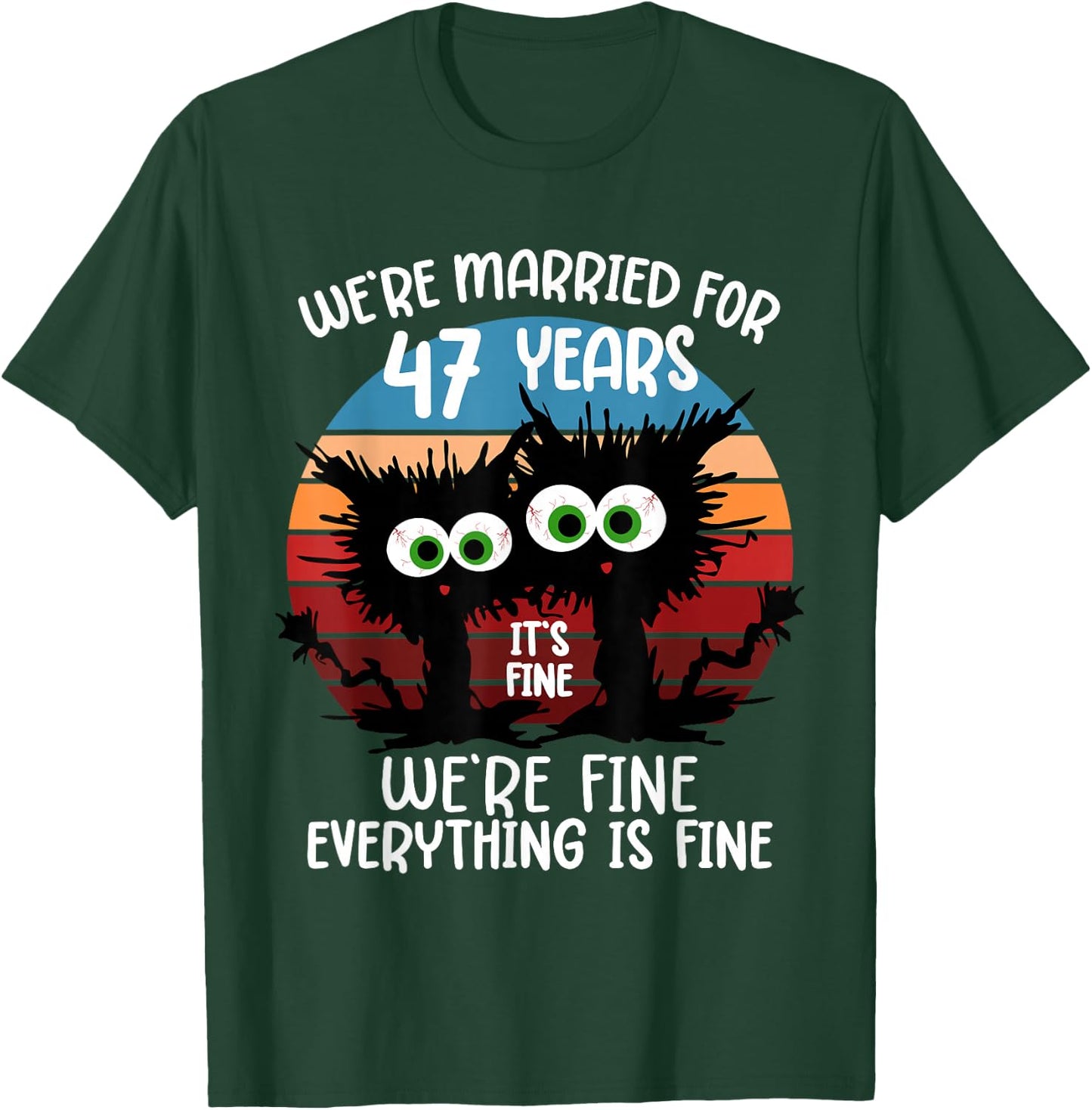We're Married for 47 Years T-Shirt - T-Shirt | Forest