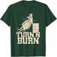 Rodeo Lover Turn N Burn Funny Barrel Racing T-Shirt - T-Shirt | Forest