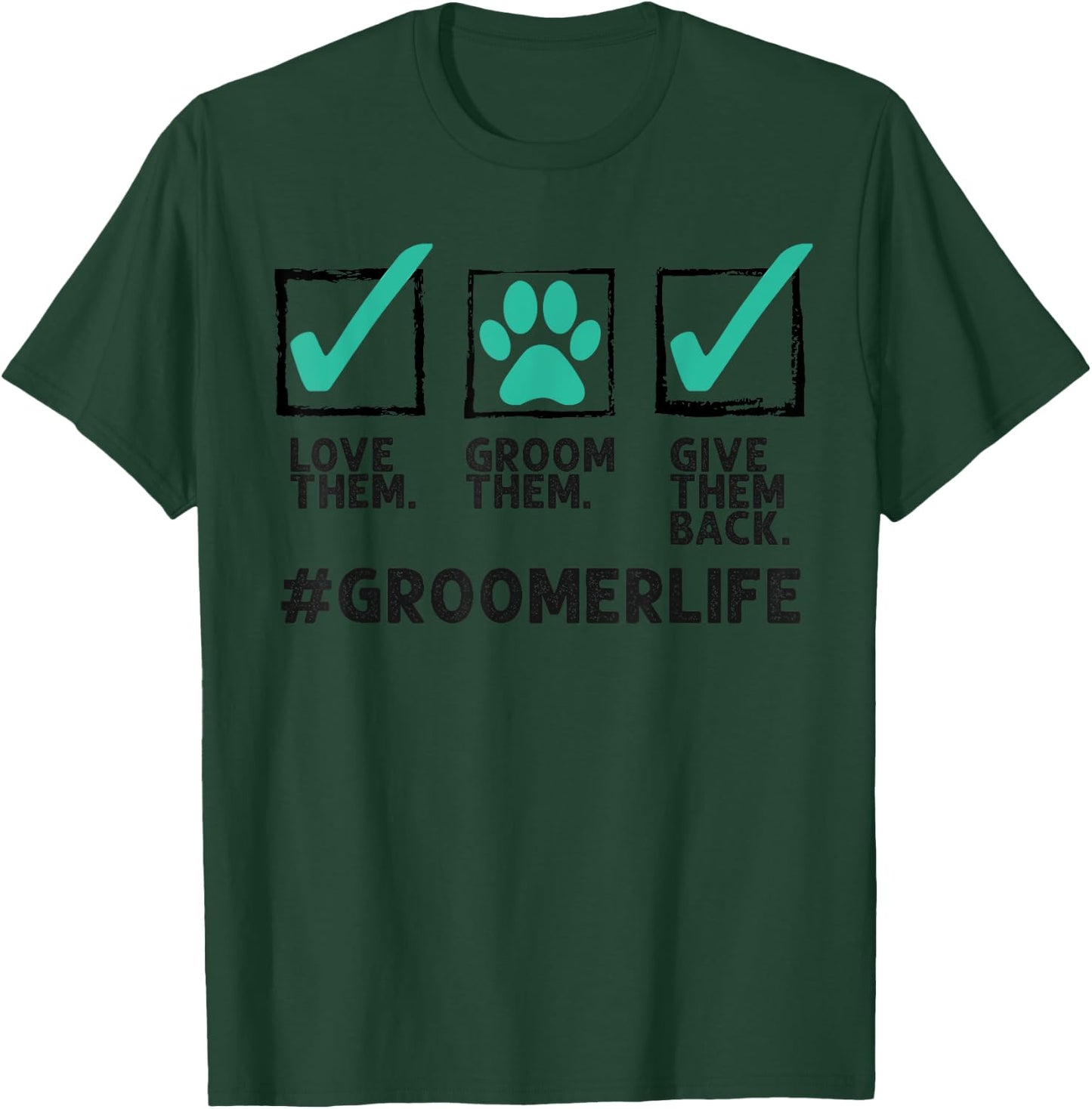 Funny Dog Groomer Gift Women Cool Pet Dog Grooming T-Shirt - T-Shirt | Forest