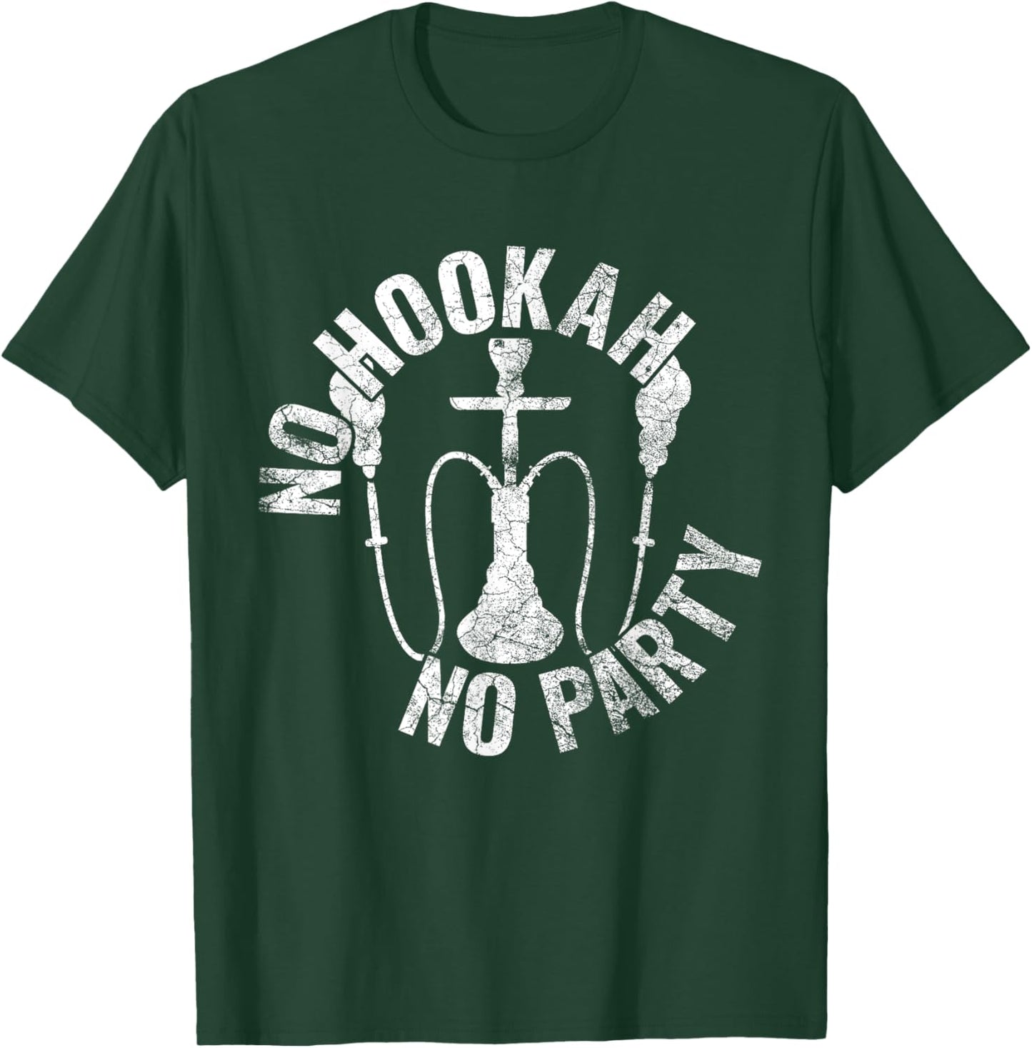 Hookah bowl / Shisha party, no hookah, no party. T-Shirt - T-Shirt | Forest