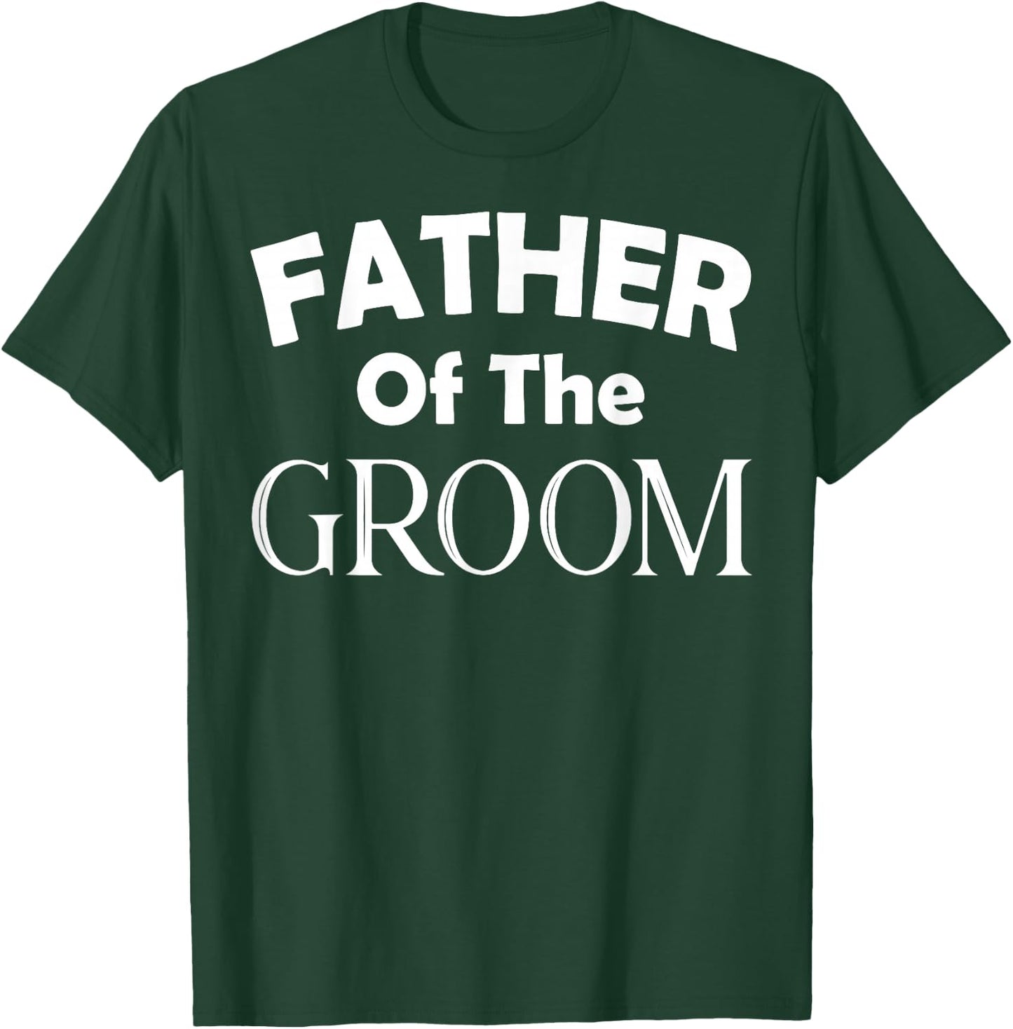 Father Of The Groom Wedding Gift T-Shirt - T-Shirt | Forest