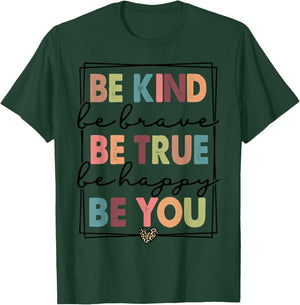 Be Kind Be Brave Be True Be Happy Be You Leopard Heart Women T-Shirt - T-Shirt | Forest