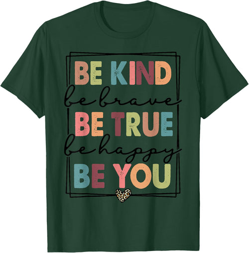 Be Kind Be Brave Be True Be Happy Be You Leopard Heart Women