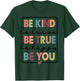 Be Kind Be Brave Be True Be Happy Be You Leopard Heart Women T-Shirt - T-Shirt | Forest