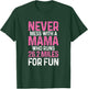 Marathon Mom Never Mess With A Mama Who Runs 26.2 Miles T-Shirt - T-Shirt | Forest
