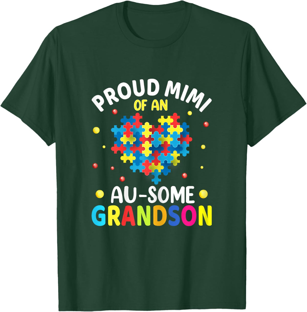 Proud Mimi of An Awesome Grandson - Autism Awareness Grandma T-Shirt - T-Shirt | Forest