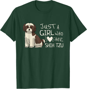 Just A Girl Who Loves Her Shih Tzu Dog Puppy Love T-Shirt - T-Shirt | Forest