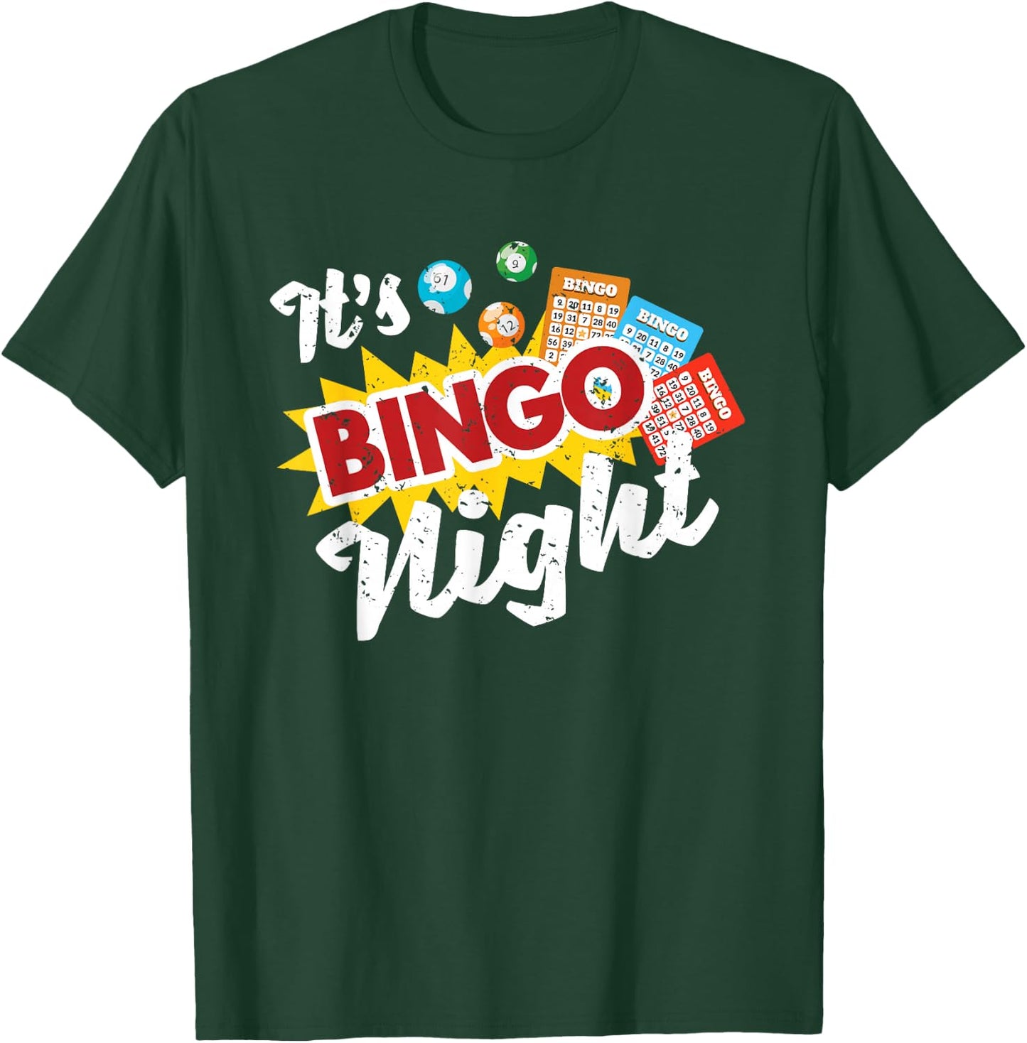 It's Bingo Night Gambling Bingo Player Funny Bingo T-Shirt - T-Shirt | Forest