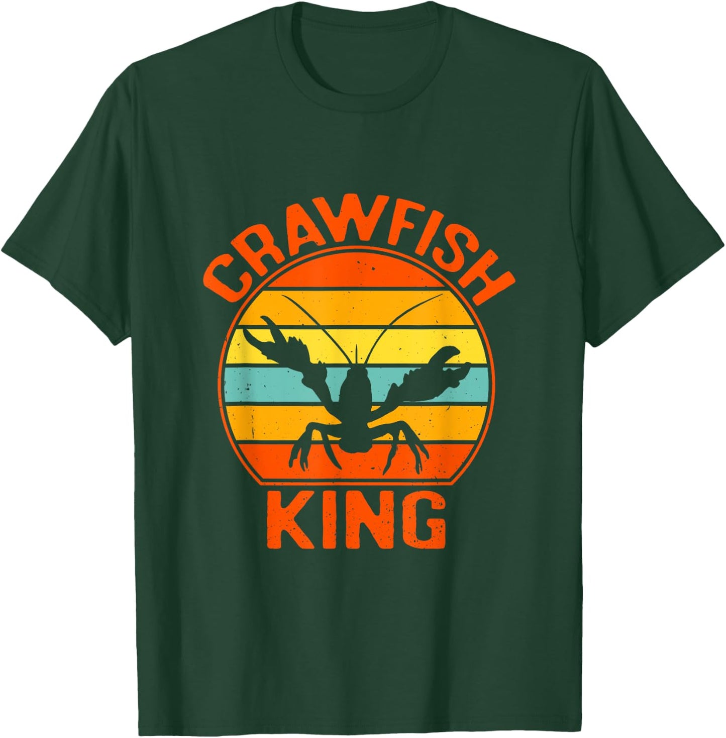 Crawfish King Seafood Boil Party Crayfish Lobster Lover T-Shirt - T-Shirt | Forest