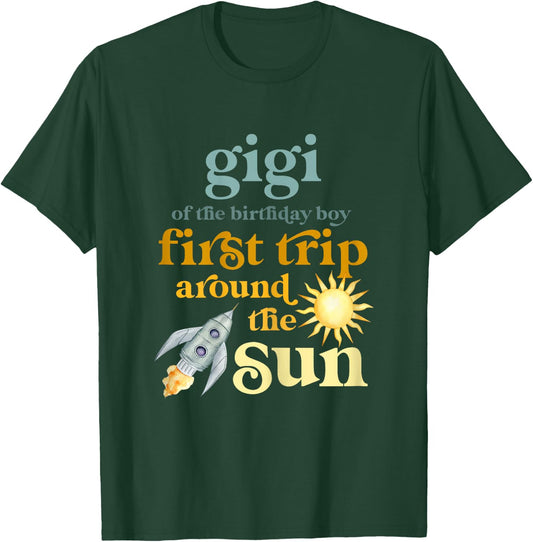 Gigi Outer Space 1st Birthday First Trip Around The Sun Baby T-Shirt - T-Shirt | Forest