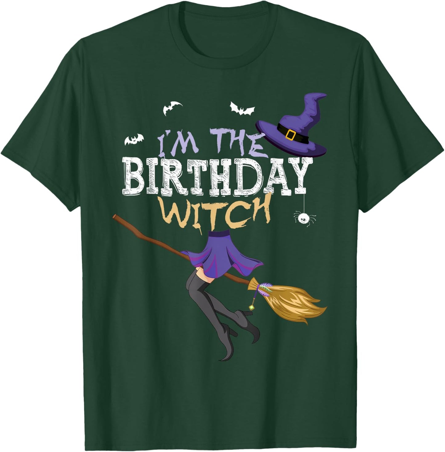 Funny Halloween I'm the Birthday Witch Matching Group T-Shirt - T-Shirt | Forest