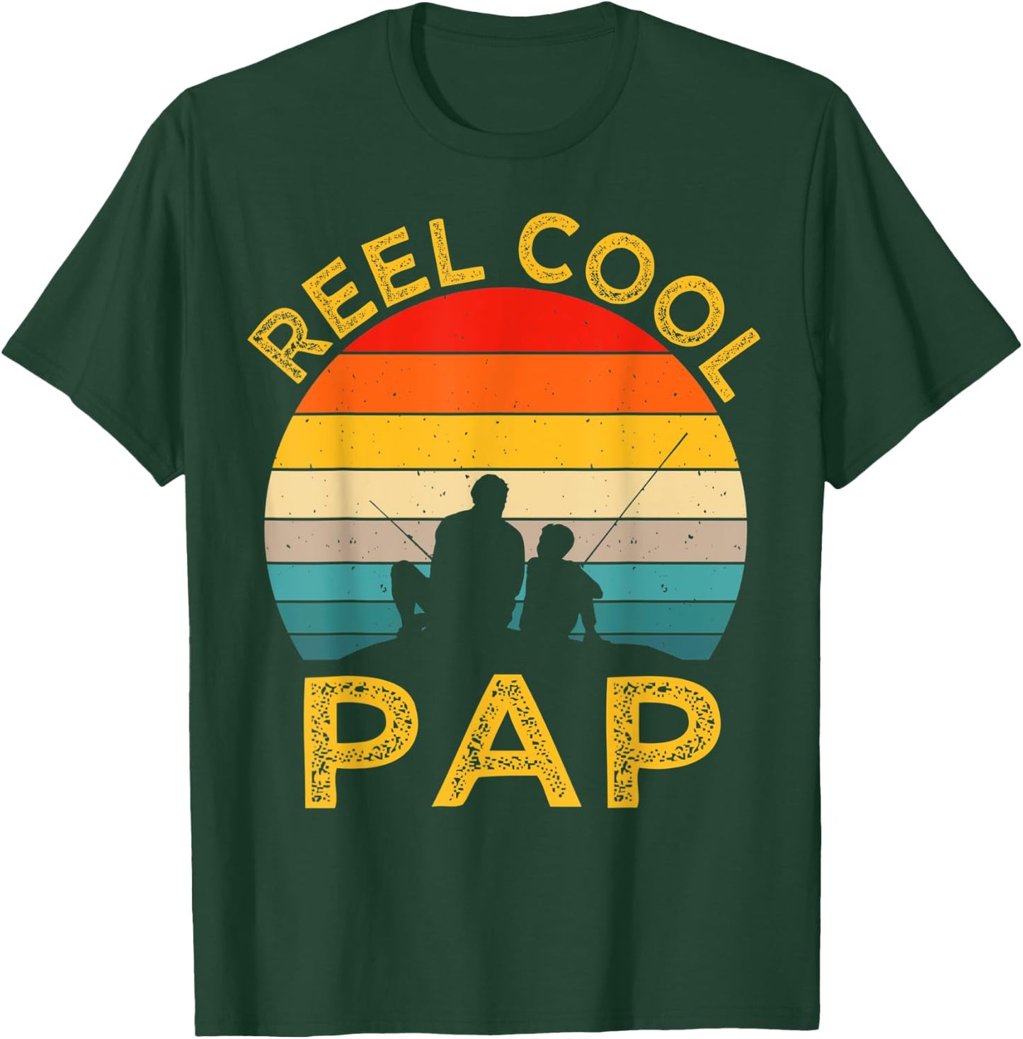 Reel Cool PAP Fishing Daddy Vintage Grandpa Fathers Day T-Shirt - T-Shirt | Forest