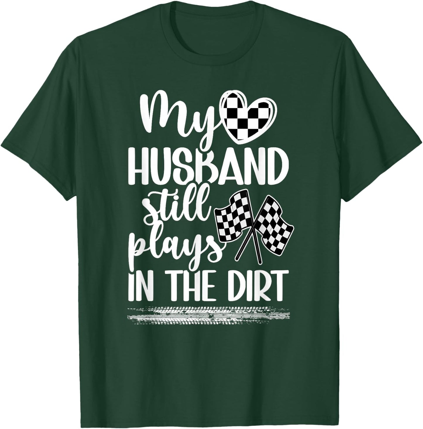 Race Wife Of A Racer Wife Funny Racing Wife T-Shirt - T-Shirt | Forest
