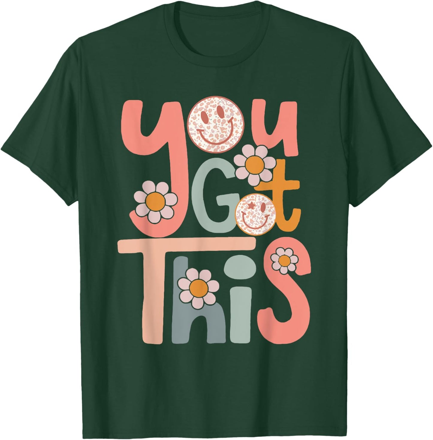 Motivational Testing Day Shirt Teacher Student You Got This T-Shirt - T-Shirt | Forest