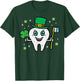 St Patricks Day Dental Tooth Saint Paddys Dentist Men Women T-Shirt - T-Shirt | Forest