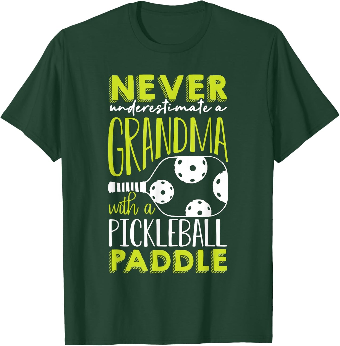 Funny Pickleball Grandma Shirt Grandmother Pickleball T-Shirt - T-Shirt | Forest