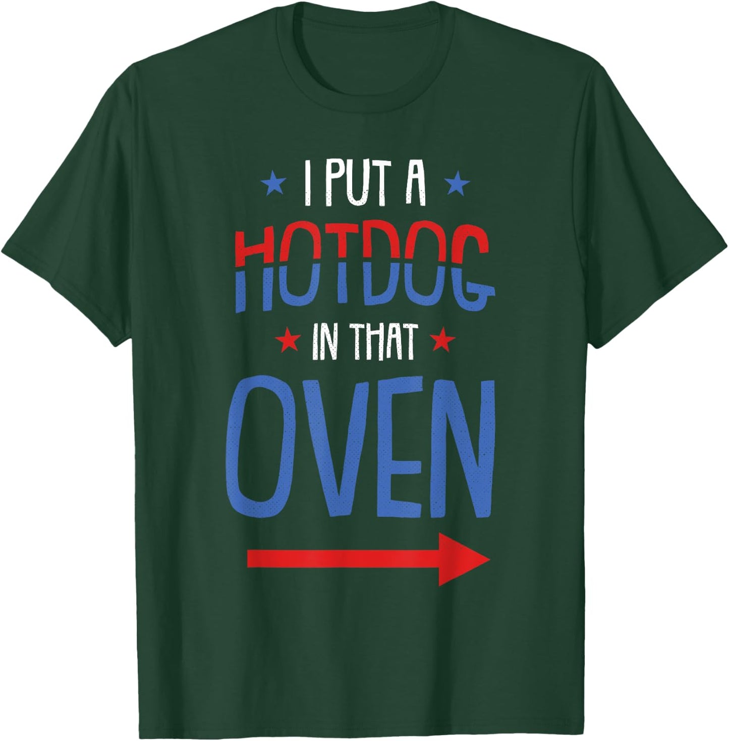 Put Hotdog In That Oven 4th Of July Pregnancy Announcement T-Shirt - T-Shirt | Forest