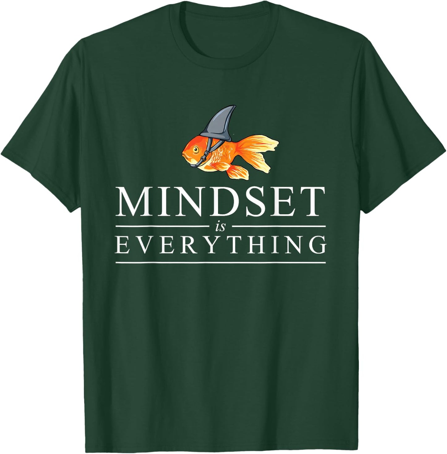 Mindest is Everything - Motivational Quote Inspiration Small T-Shirt - T-Shirt | Forest