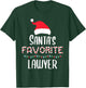 Santas Favorite Lawyer Pajamas - Xmas Lawyer Costume T-Shirt - T-Shirt | Forest