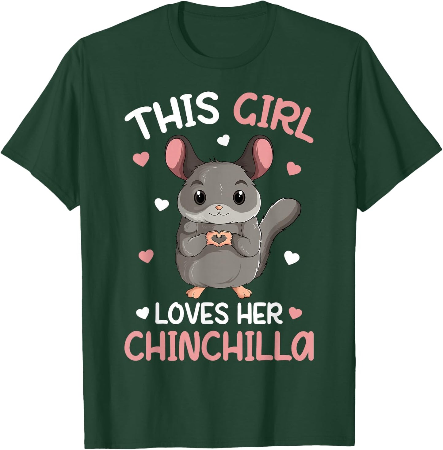 This Girl loves her Chinchilla Kids Girls T-Shirt - T-Shirt | Forest