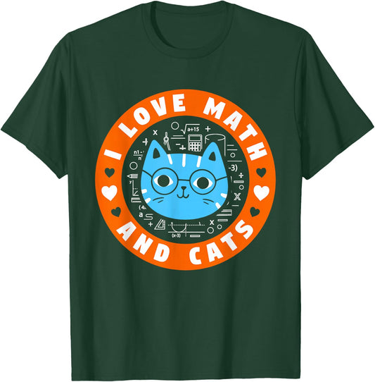 I Love Math And Cats Funny Cat Lover Math Teacher T-Shirt - T-Shirt | Forest